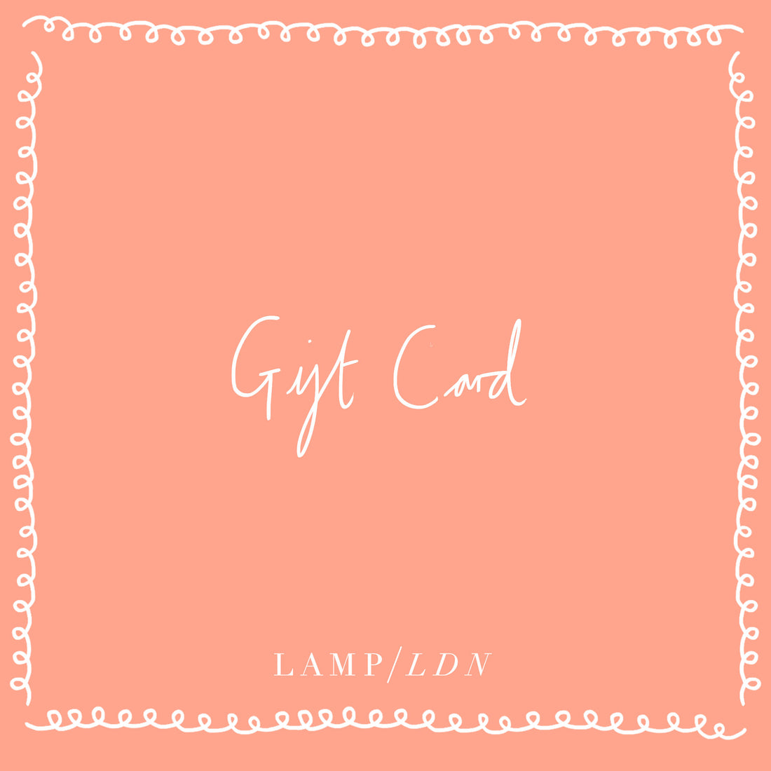 LAMP LDN Gift Card